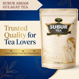 SUBUR ASSAM GULAGAT TEA 1KG